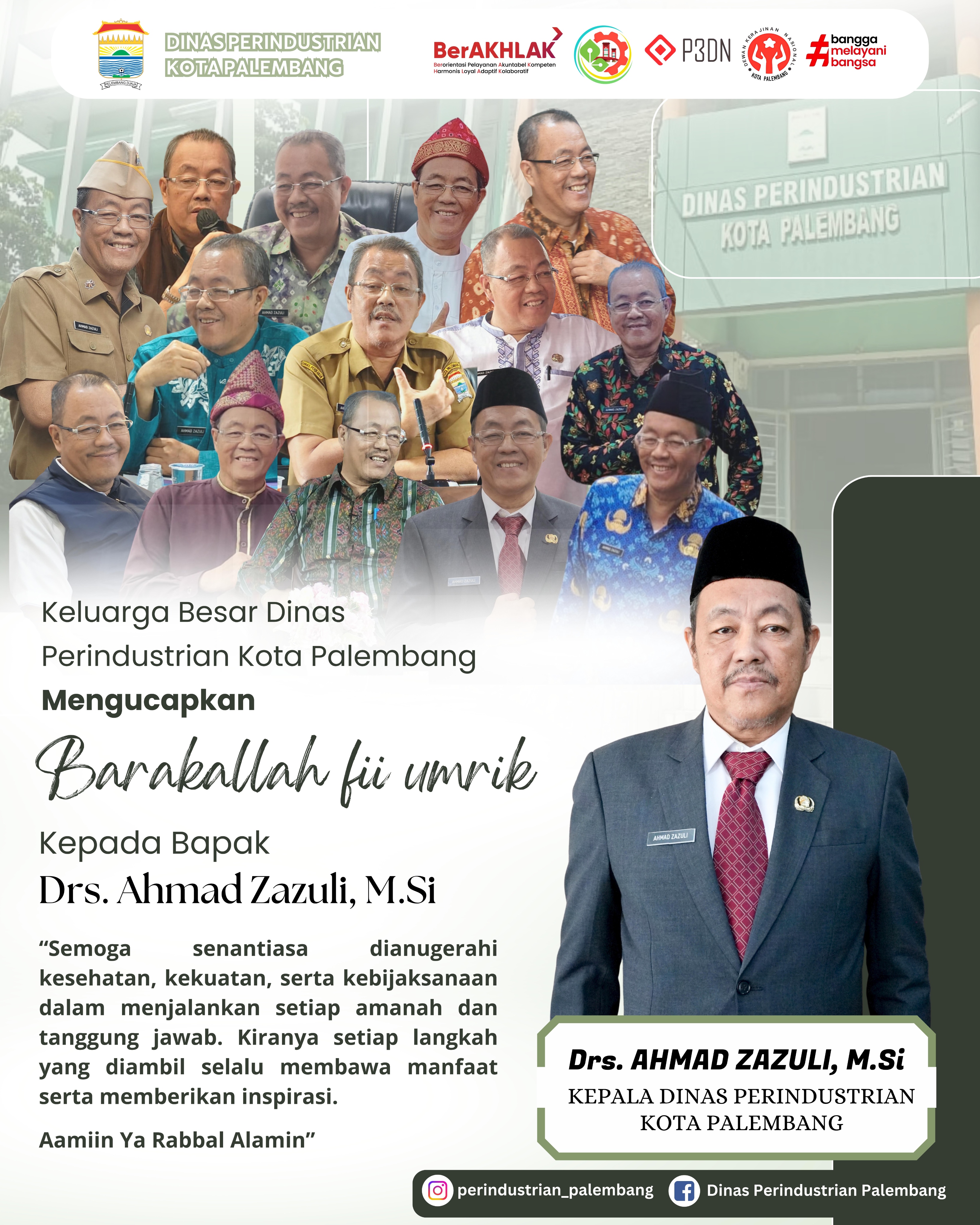 Selamat Ulang Tahun Kepada Bapak Kepala Dinas Perindustrian Kota Palembang Drs. Ahmad Zazuli, M.Si